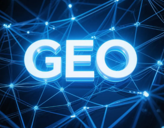 武隆县​GEO优化重塑智能搜索格局，开启数字化推广新方式